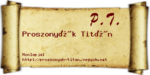 Proszonyák Titán névjegykártya